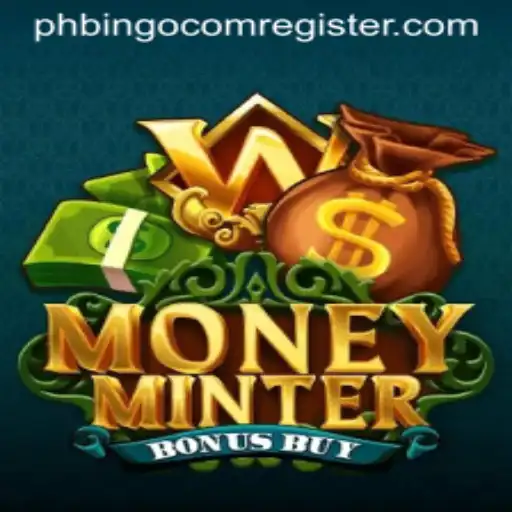 Discover the Thrills of MoneyMinterBonusBuy at phbingo com