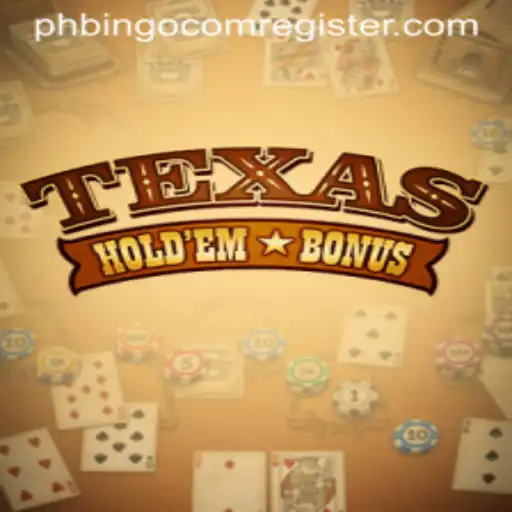 Exploring Texas Holdem Bonus and the Exciting World of Online Registration at PHBingo