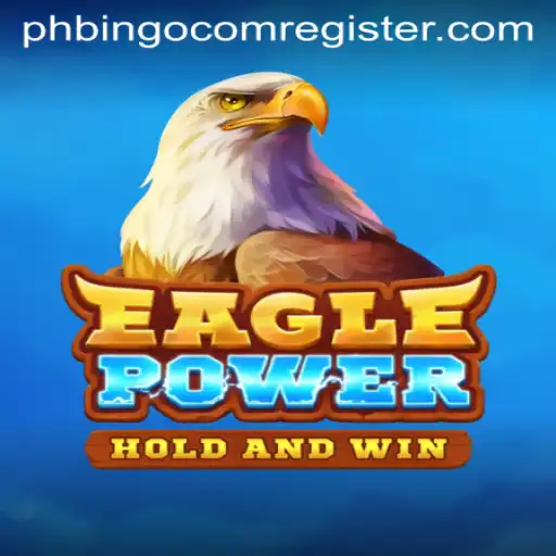 Exploring the Thrilling World of EaglePower